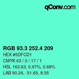 カラーコード: RGB 93.3 252.4 209 | qconv.com