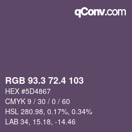 カラーコード: RGB 93.3 72.4 103 | qconv.com