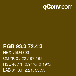 カラーコード: RGB 93.3 72.4 3 | qconv.com