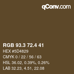 カラーコード: RGB 93.3 72.4 41 | qconv.com
