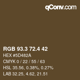 カラーコード: RGB 93.3 72.4 42 | qconv.com