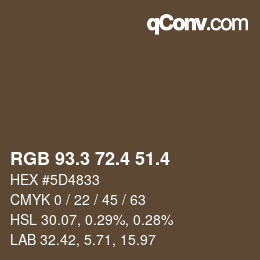 カラーコード: RGB 93.3 72.4 51.4 | qconv.com