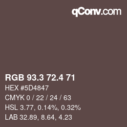 カラーコード: RGB 93.3 72.4 71 | qconv.com