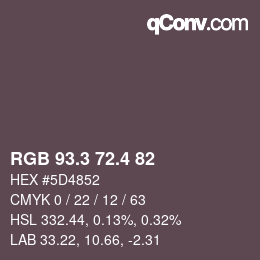 カラーコード: RGB 93.3 72.4 82 | qconv.com