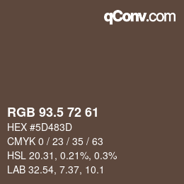 Farbcode: RGB 93.5 72 61 | qconv.com