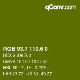 カラーコード: RGB 93.7 110.6 0 | qconv.com