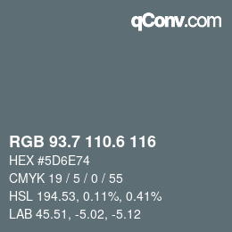 カラーコード: RGB 93.7 110.6 116 | qconv.com