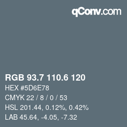 カラーコード: RGB 93.7 110.6 120 | qconv.com
