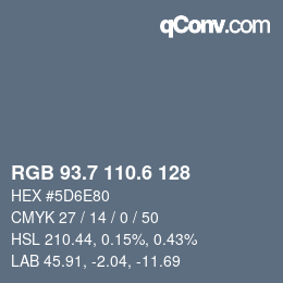 カラーコード: RGB 93.7 110.6 128 | qconv.com
