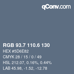 カラーコード: RGB 93.7 110.6 130 | qconv.com