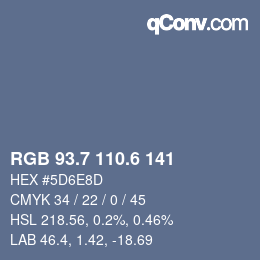 カラーコード: RGB 93.7 110.6 141 | qconv.com