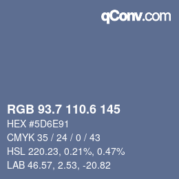 カラーコード: RGB 93.7 110.6 145 | qconv.com