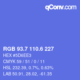 カラーコード: RGB 93.7 110.6 227 | qconv.com