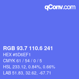 カラーコード: RGB 93.7 110.6 241 | qconv.com