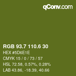 カラーコード: RGB 93.7 110.6 30 | qconv.com