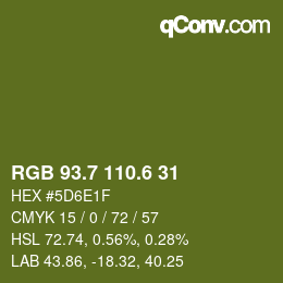 カラーコード: RGB 93.7 110.6 31 | qconv.com