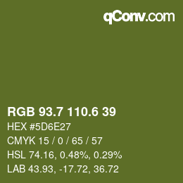 カラーコード: RGB 93.7 110.6 39 | qconv.com