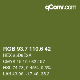 カラーコード: RGB 93.7 110.6 42 | qconv.com