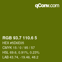 カラーコード: RGB 93.7 110.6 5 | qconv.com