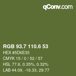 カラーコード: RGB 93.7 110.6 53 | qconv.com