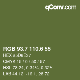 カラーコード: RGB 93.7 110.6 55 | qconv.com