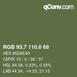 カラーコード: RGB 93.7 110.6 69 | qconv.com