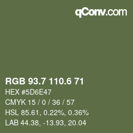 カラーコード: RGB 93.7 110.6 71 | qconv.com
