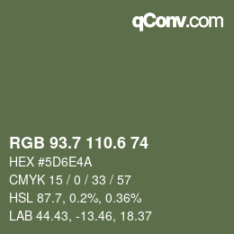 カラーコード: RGB 93.7 110.6 74 | qconv.com