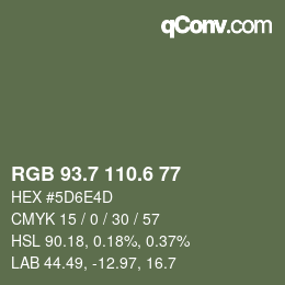 カラーコード: RGB 93.7 110.6 77 | qconv.com