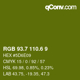 カラーコード: RGB 93.7 110.6 9 | qconv.com