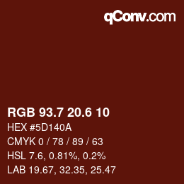 カラーコード: RGB 93.7 20.6 10 | qconv.com
