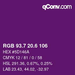 カラーコード: RGB 93.7 20.6 106 | qconv.com