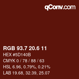 カラーコード: RGB 93.7 20.6 11 | qconv.com