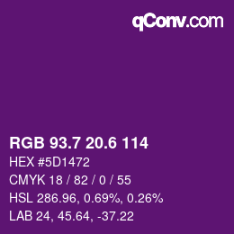カラーコード: RGB 93.7 20.6 114 | qconv.com