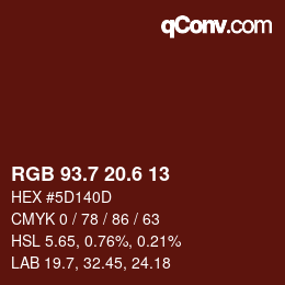 カラーコード: RGB 93.7 20.6 13 | qconv.com