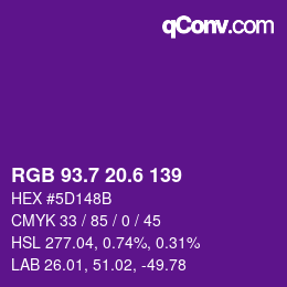 カラーコード: RGB 93.7 20.6 139 | qconv.com