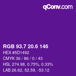 カラーコード: RGB 93.7 20.6 146 | qconv.com