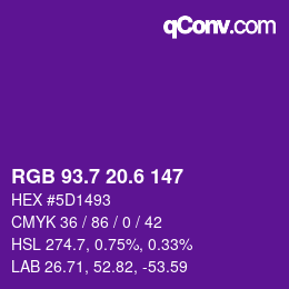 カラーコード: RGB 93.7 20.6 147 | qconv.com