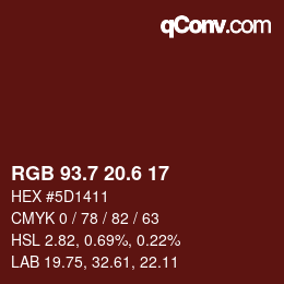 カラーコード: RGB 93.7 20.6 17 | qconv.com