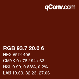 カラーコード: RGB 93.7 20.6 6 | qconv.com