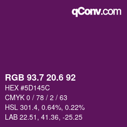カラーコード: RGB 93.7 20.6 92 | qconv.com
