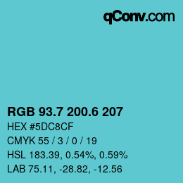 カラーコード: RGB 93.7 200.6 207 | qconv.com
