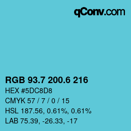 カラーコード: RGB 93.7 200.6 216 | qconv.com