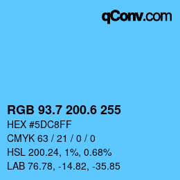 カラーコード: RGB 93.7 200.6 255 | qconv.com