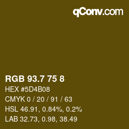 カラーコード: RGB 93.7 75 8 | qconv.com