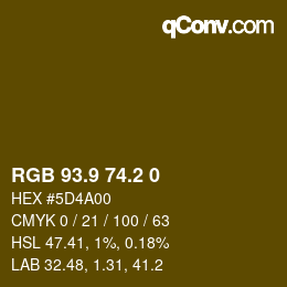 カラーコード: RGB 93.9 74.2 0 | qconv.com