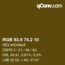 Color code: RGB 93.9 74.2 10 | qconv.com