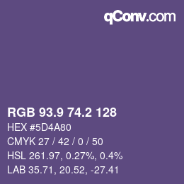 カラーコード: RGB 93.9 74.2 128 | qconv.com