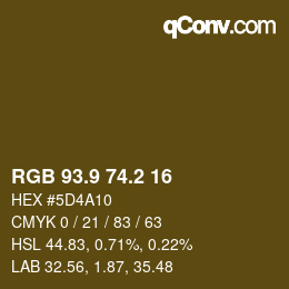 Color code: RGB 93.9 74.2 16 | qconv.com