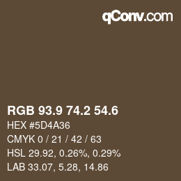 カラーコード: RGB 93.9 74.2 54.6 | qconv.com